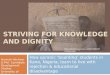 Striving for knowledge and dignity