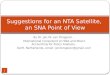 Suggestions for an NTA Satellite,  an SNA Point of View