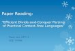 Paper Reading: “Efﬁcient  Divide-and-Conquer Parsing  of  Practical Context-Free  Languages”