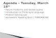 Agenda – Tuesday, March 18 th