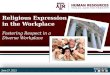 Religious Expression in the Workplace Fostering Respect in a  Diverse Workplace