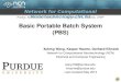 Basic Portable Batch System (PBS)