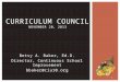 Curriculum Council November 20, 2013