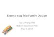 Exome-seq  Trio Family Design