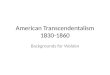 American Transcendentalism 1830-1860