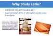Why Study Latin?