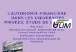 L’Autonomie financière  dans les universités privées: étude de cas  ulim