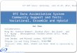 DTC  Data Assimilation System  Community  Support and Tests:  Variational , Ensemble and Hybrid