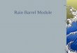 Rain Barrel Module