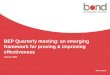 BEP Quarterly meeting: an emerging framework for proving & improving effectiveness