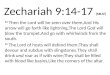 Zechariah 9:14- 17 (NKJV)