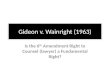 Gideon v.  Wainright  (1963)