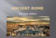 Ancient  rome