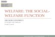 Welfare: The Social-Welfare Function