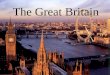 The Great  Britain