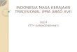 INDONESIA MASA KERAJAAN TRADISIONAL (PRA ABAD XVI)