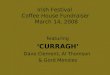 Irish Festival  Coffee House Fundraiser  March 14, 2008