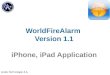 WorldFireAlarm  Version 1.1 iPhone, iPad Application