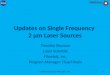 Updates on Single Frequency  2 µm Laser Sources