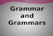 Grammar and Grammars