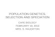 POPULATION GENETICS, SELECTION AND SPECIATION