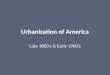 Urbanization of America