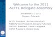 Welcome to the 2011 ACTFL Delegate Assembly