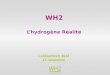 WH2 L’hydrogène Réalité