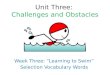 Unit Three:  Challenges and Obstacles