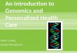 An Introduction to Genomics and Personalized Health Care