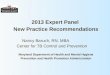 2013 Expert Panel  New Practice Recommendations Nancy Baruch, RN, MBA
