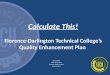 Calculate This! Florence-Darlington Technical College’s Quality Enhancement Plan