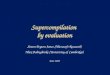 Supercompilation by evaluation
