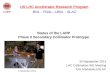 Status of the LARP Phase II Secondary Collimator Prototype