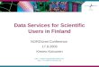 Data Services for Scientific Users in Finland