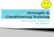 Strength & Conditioning Training