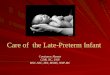 Care of  the Late-Preterm Infant