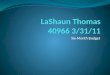 LaShaun  Thomas 40966 3/31/11