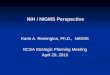 NIH / NIGMS  Perspective