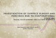 INVESTIGATION OF SURFACE ALBEDO AND FORCINGS DUE TO EVAPORATIONAL COOLING