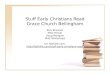 Stuff Early Christians Read Grace Church Bellingham Rick Brannan Mike  Heiser Doug  Mangum