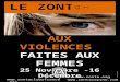 AUX VIOLENCES  FAITES  AUX FEMMES 25  Novembre -16 Décembre