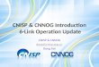CNISP & CNNOG Introduction  6-Link Operation Update