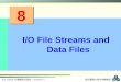 I/O File Streams and Data Files