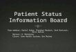 Patient Status Information Board