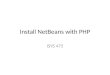 Install  NetBeans  with PHP