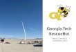 Georgia Tech  RescueBot