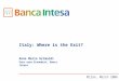 Anna Maria Grimaldi Euro area Economist, Banca Intesa
