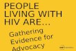Gathering Evidence for Advocacy