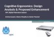 Cognitive Ergonomics: Design Analysis & Proposed Enhancement